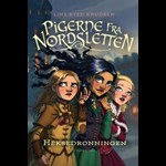 Pigerne fra Nordsletten 2 - Heksedronningen ( e-bog til download. Leveres på e-mail )
