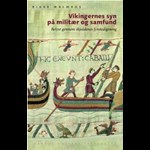 Vikingernes syn på militær og samfund ( e-bog til download. Leveres på e-mail )