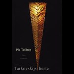 Tarkovskijs Heste ( e-bog til download. Leveres på e-mail )
