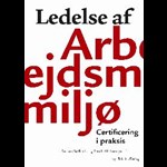 Ledelse af arbejdsmiljø ( e-bog til download. Leveres på e-mail )