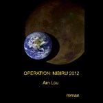Operation: Nibiru 2012 ( e-bog til download. Leveres på e-mail )
