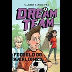 Fodbold og kærlighed (Dreamteam 6) ( e-bog til download. Leveres på e-mail )