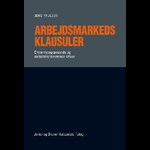 Arbejdsmarkedsklausuler ( e-bog til download. Leveres på e-mail )