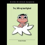 Tro, håb og kærlighed ( e-bog til download. Leveres på e-mail )