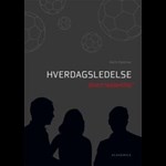 Hverdagsledelse ( e-bog til download. Leveres på e-mail )