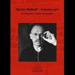 Günter Wallraff - manden selv ( e-bog til download. Leveres på e-mail )