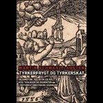 Tyrkerfrygt og tyrkerhjælp ( e-bog til download. Leveres på e-mail )