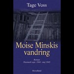 Moise Minskis vandring mod det forjættede land ( e-bog til download. Leveres på e-mail )