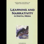 Learning and Narrativity in Digital Media ( e-bog til download. Leveres på e-mail )