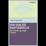 Den venlige magtudøvelse ( e-bog til download. Leveres på e-mail )