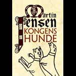 Kongens hunde ( e-bog til download. Leveres på e-mail )