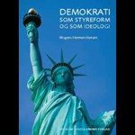Demokrati som styreform og som ideologi ( e-bog til download. Leveres på e-mail )