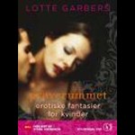 Prøverummet. Erotiske fantasier for kvinder ( lydbog til download. Leveres på e-mail )