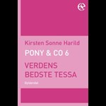 Pony & Co. 6 - Verdens bedste Tessa ( e-bog til download. Leveres på e-mail )