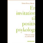 En invitation til positiv psykologi ( e-bog til download. Leveres på e-mail )