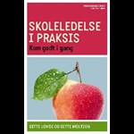 Skoleledelse i praksis ( e-bog til download. Leveres på e-mail )