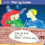Plat og krone ( e-bog til download. Leveres på e-mail )