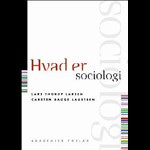 Hvad er sociologi ( e-bog til download. Leveres på e-mail )